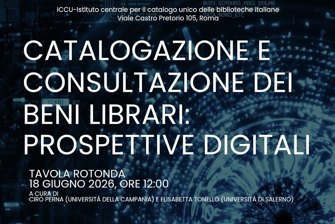 Catalogazione e consultazione dei beni librari: prospettive digitali